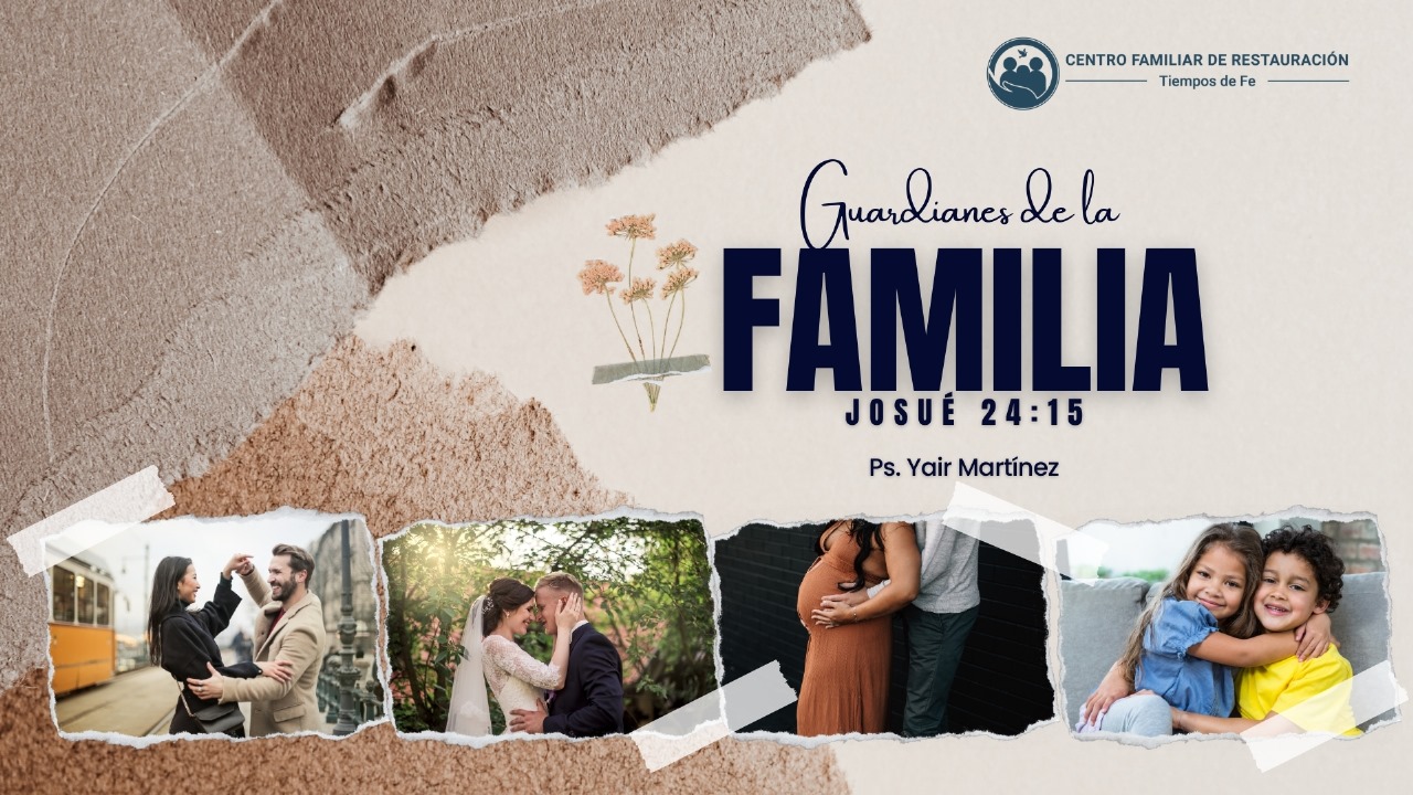 guardianes de la familia